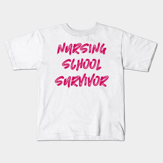 Nursing School Survivor Kids T-Shirt by colorsplash